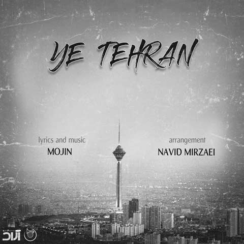 Mojin  – Ye Tehran